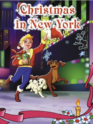 cover image of Christmas in New York: An Animated Classic